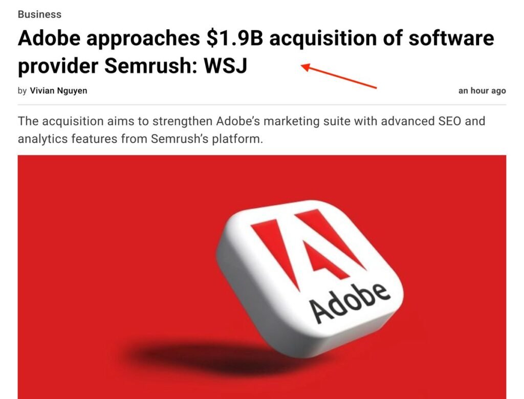 Adobe Acquires Semrush for $1.9 Billion